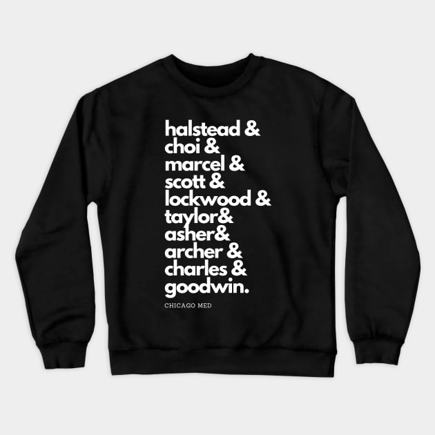 *NEW* Chicago Med Squad Goals (White Text) Crewneck Sweatshirt by Meet Us At Molly's